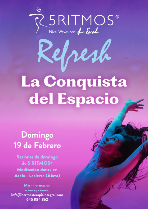 Refresh. 5 RITMOS® «La Conquista del Espacio». 19 febrero en Azala – Lasierra (Álava)